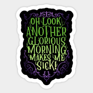 Another Glorious Morning Sticker